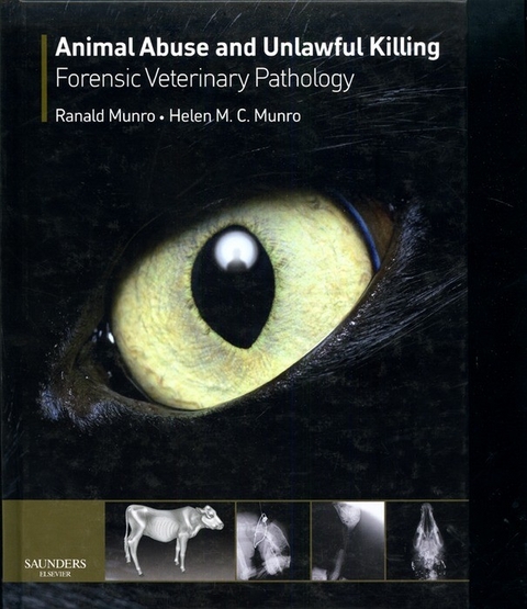 Animal Abuse and Unlawful Killing E-Book -  Helen M. C. Munro,  Ranald Munro