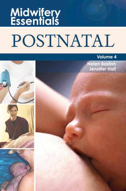 Midwifery Essentials: Postnatal E-Book -  Helen Baston,  Jennifer Hall