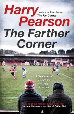 The Farther Corner - Harry Pearson