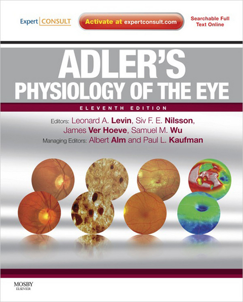 Adler's Physiology of the Eye -  Leonard A Levin,  Siv F. E. Nilsson,  James Ver Hoeve,  Samuel Wu,  Paul L. Kaufman,  Albert Alm