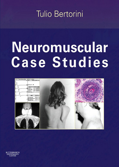 Neuromuscular Case Studies -  Tulio E. Bertorini