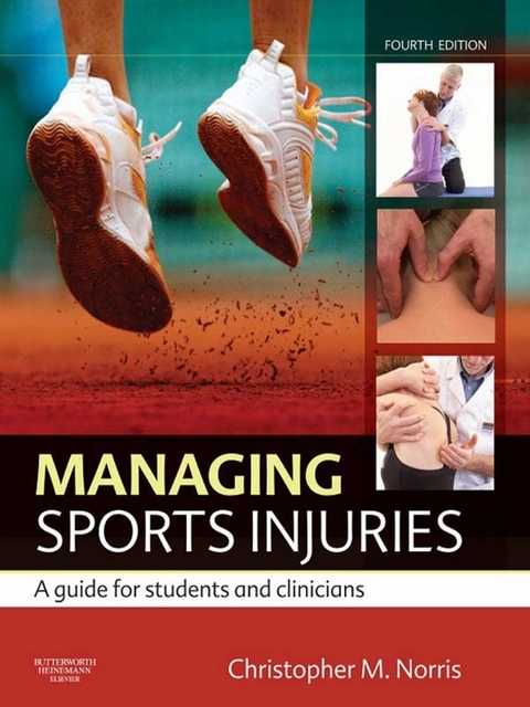 Managing Sports Injuries -  Christopher M Norris