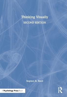 Thinking Visually - Stephen K. Reed