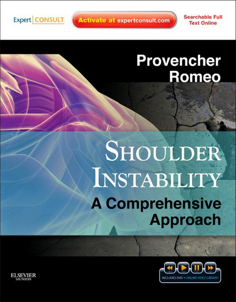 Shoulder Instability: A Comprehensive Approach -  Matthew T Provencher,  Anthony A Romeo