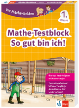 Klett Die Mathe-Helden: Mathe-Testblock So gut bin ich! 1. Klasse