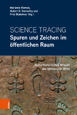 Science Tracing: Spuren und Zeichen im öffentlichen Raum - 