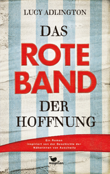 Das rote Band der Hoffnung - Lucy Adlington