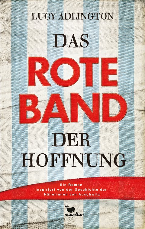 Das rote Band der Hoffnung - Lucy Adlington