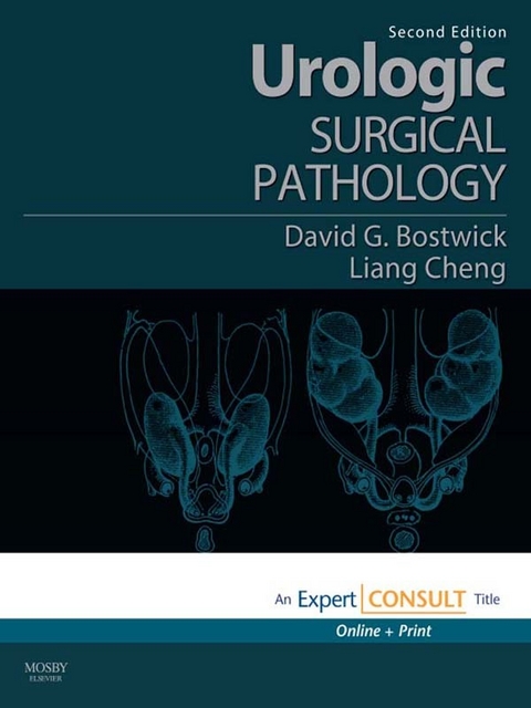 Urologic Surgical Pathology -  David G. Bostwick,  Liang Cheng