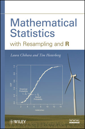 Mathematical Statistics with Resampling and R -  Laura M. Chihara,  Tim C. Hesterberg