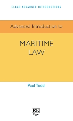 Advanced Introduction to Maritime Law - Paul Todd