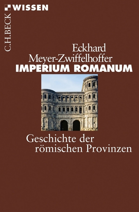 Imperium Romanum -  Eckhard Meyer-Zwiffelhoffer