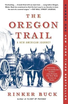 The Oregon Trail - Rinker Buck