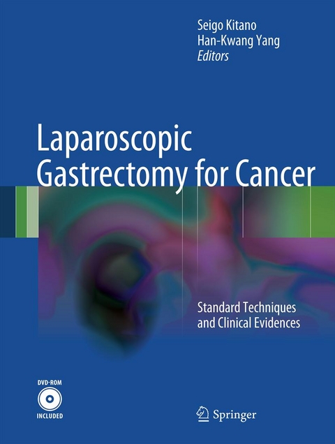 Laparoscopic Gastrectomy for Cancer - 