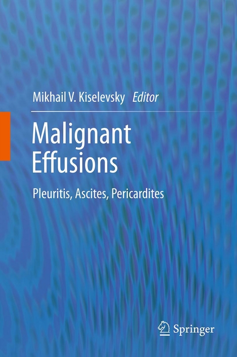 Malignant Effusions - 