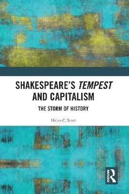 Shakespeare's Tempest and Capitalism - Helen Scott