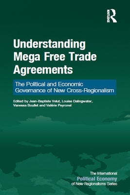 Understanding Mega Free Trade Agreements - 