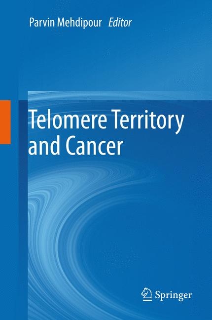 Telomere Territory and Cancer - 