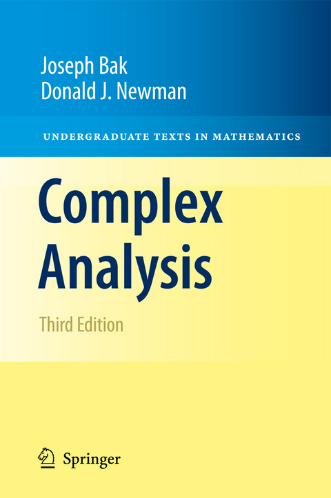 Complex Analysis -  Joseph Bak,  Donald J. Newman