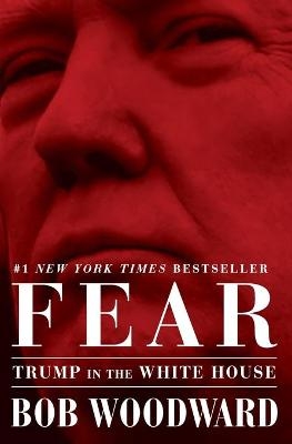 Fear - Bob Woodward