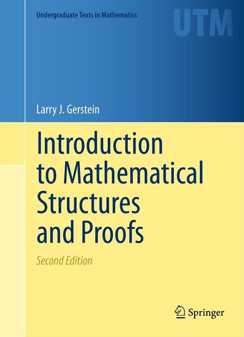 Introduction to Mathematical Structures and Proofs - Larry Gerstein