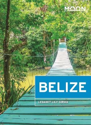 Moon Belize (Thirteenth Edition) - Lebawit Girma