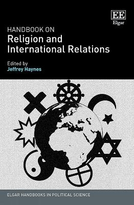 Handbook on Religion and International Relations - 