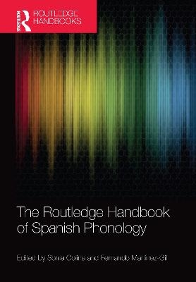 The Routledge Handbook of Spanish Phonology - 