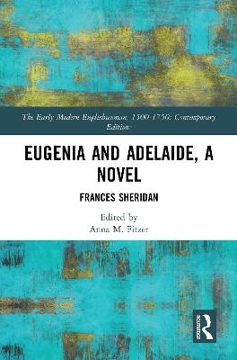 Eugenia and Adelaide, A Novel - 