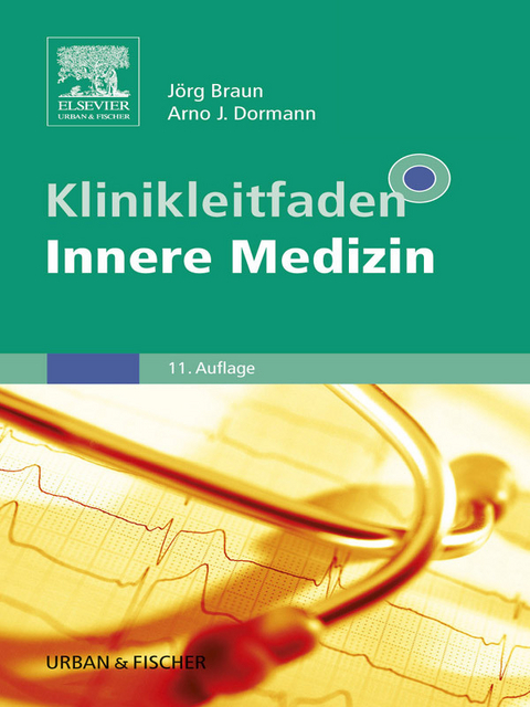 Klinikleitfaden Innere Medizin - 