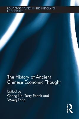 The History of Ancient Chinese Economic Thought - 