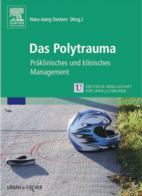 Das Polytrauma - 