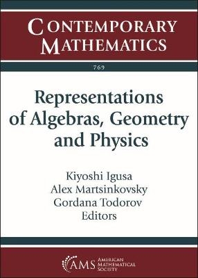 Representations of Algebras, Geometry and Physics - 