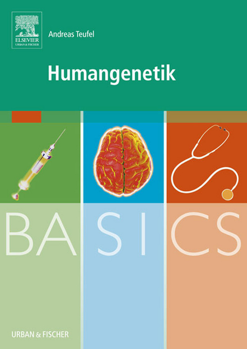 BASICS Humangenetik -  Andreas Teufel