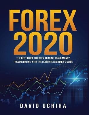 Forex 2020 - David Uchiha