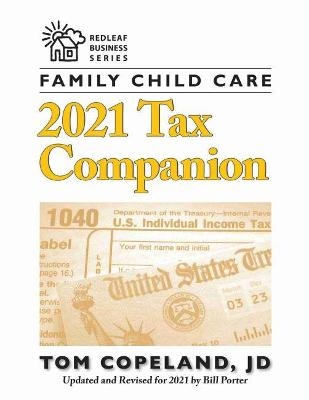 Family Child Care 2021 Tax Companion  - Tom Copeland