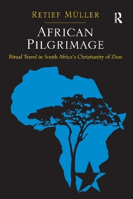 African Pilgrimage - Retief Müller