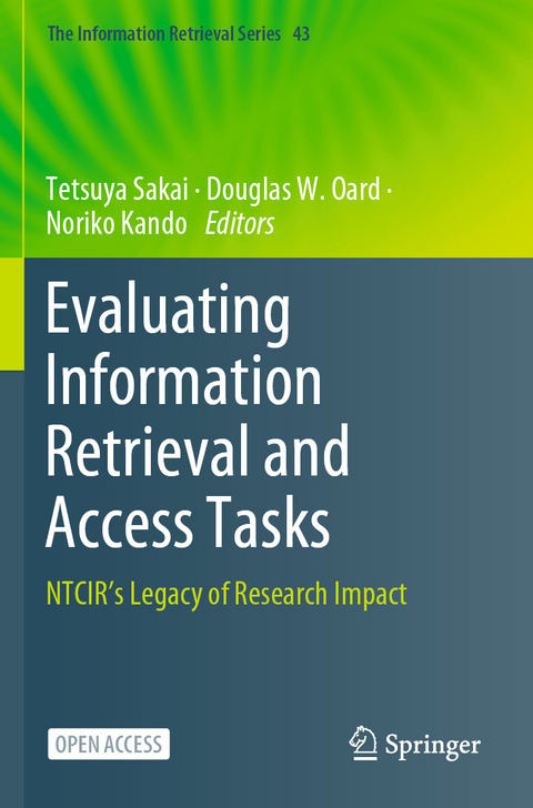 Evaluating Information Retrieval and Access Tasks - 