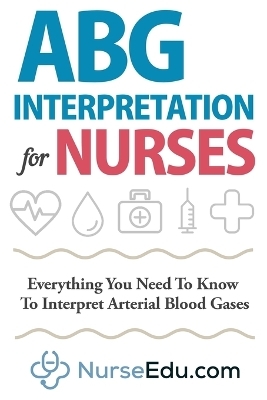 Abg Interpretation for Nurses -  Nedu