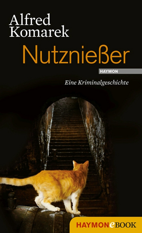 Nutznießer - Alfred Komarek