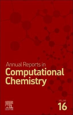 Annual Reports on Computational Chemistry - 