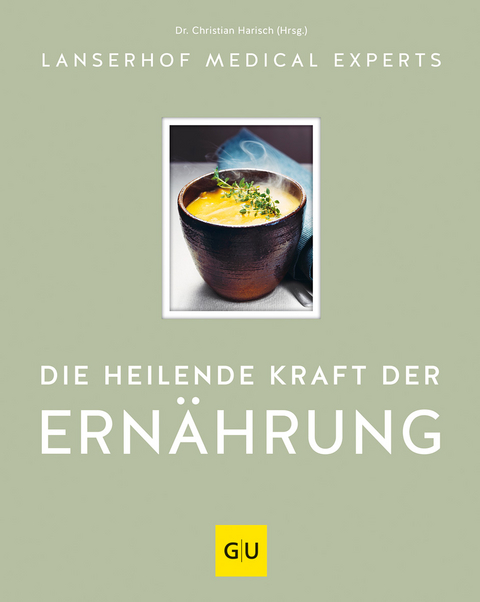 Die heilende Kraft der Ernährung - 