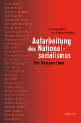 Aufarbeitung des Nationalsozialismus - 