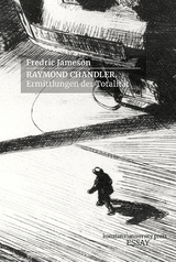 Raymond Chandler - Fredric Jameson