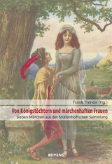 Von Königstöchtern und märchenhaften Frauen - 