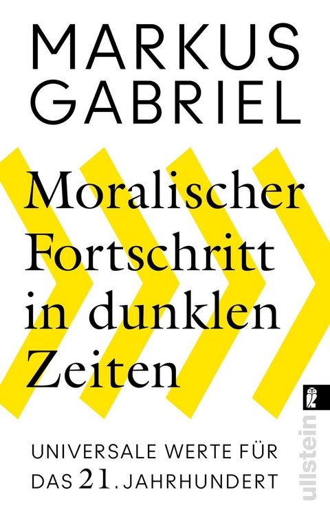 Moralischer Fortschritt in dunklen Zeiten - Markus Gabriel