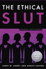 The Ethical Slut - Hardy, Janet W.; Easton, Dossie