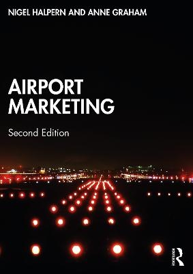 Airport Marketing - Nigel Halpern, Anne Graham