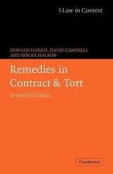 Remedies in Contract and Tort - Harris, Donald; Campbell, David; Halson, Roger