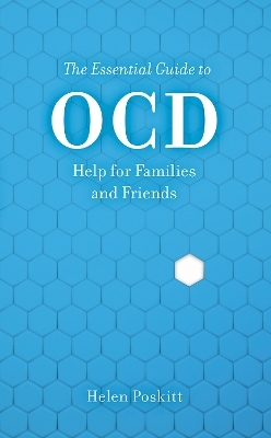 The Essential Guide to OCD - Helen Poskitt